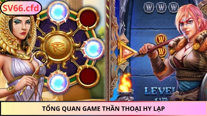 Tổng quan game Thần Thoại Hy Lạp